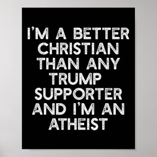 Ein besser Christlicher Trump unterstützt Anti-45- Poster