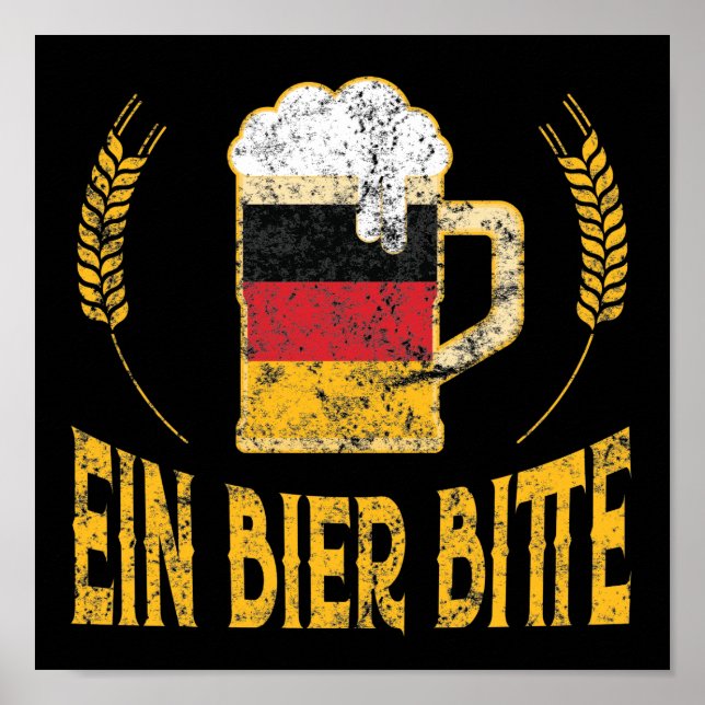 Ein Bier bitte deutsche Flagge Ein Bier bitte Poster (Vorne)