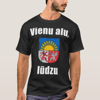Ein Bier bitte in lettisch-funny Lettland Geschenk T-Shirt