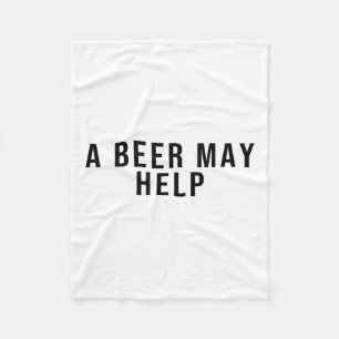 Ein Bier kann helfen Fleecedecke