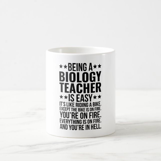 Ein Biologielehrer zu sein ist einfach, es ist wie Kaffeetasse (Mittel)