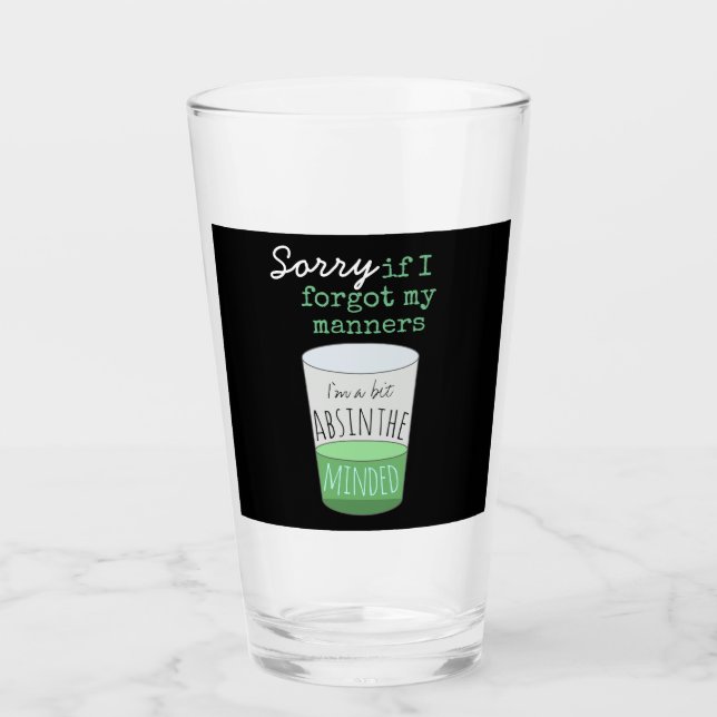 Ein bisschen Absinthe Minded Funny Drink Slogan Glas (Vorderseite)