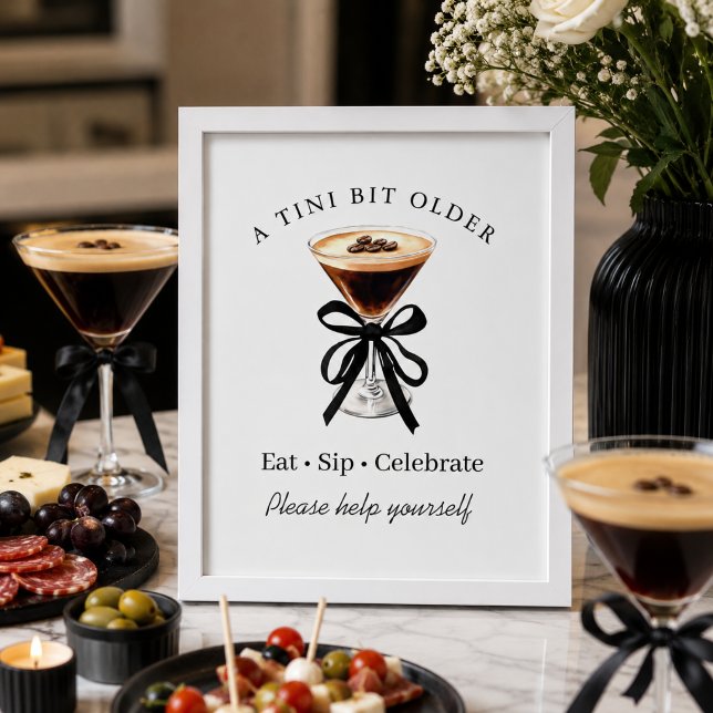 Ein bisschen älterer Espresso-Martini-Tischschild Poster (A tini bit older Expresso martini birthday party decoration sign)