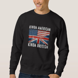 Ein bisschen amerikanisch, ein bisschen britisch, sweatshirt