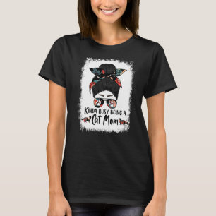 Ein bisschen beschäftigt als Katzenmutter Ragdoll  T-Shirt