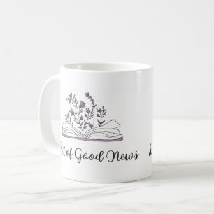 Ein bisschen gute Nachrichten Tasse