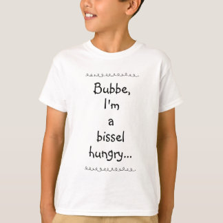 Ein bisschen Hungriges Kind T-Shirt