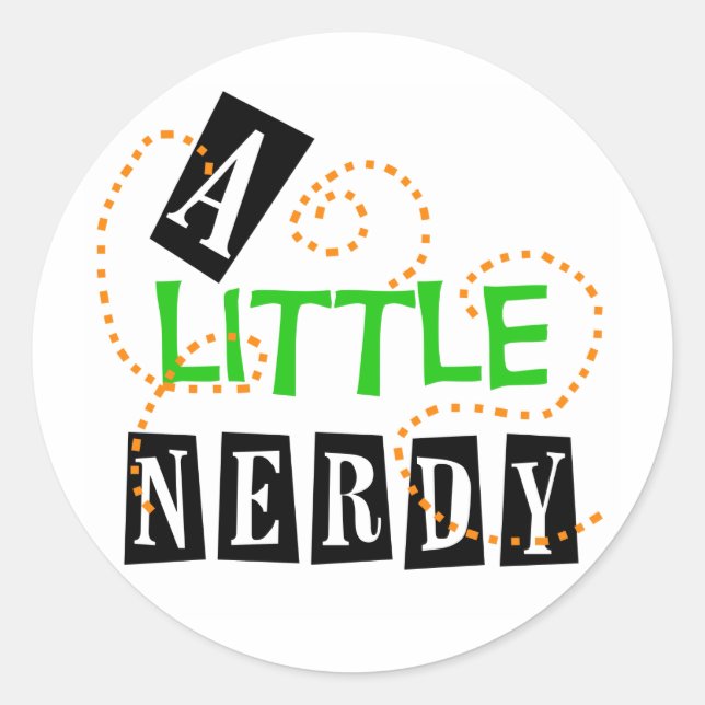 Ein bisschen Nerdy Runder Aufkleber (Vorderseite)