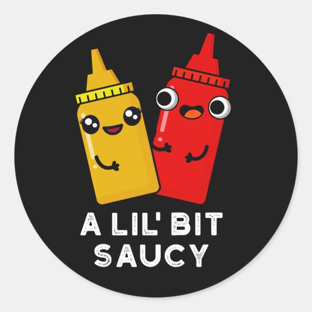 Ein bisschen Saucy Funny Sauce Puck Dark BG Runder Aufkleber (Vorderseite)