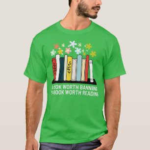 Ein Buch, das verboten werden sollte, ist ein Buch T-Shirt