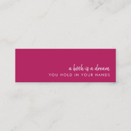Ein Buch ist ein Traum | Modern rosa Mini Lesezeic Visitenkarte