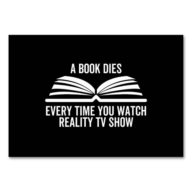 Ein Buch stirbt jedes Mal, wenn Sie Reality TV-Sho Tischnummer (Vorderseite)