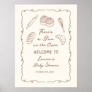 Ein Bun in der Oven Bäckerei Babydusche Willkommen Poster