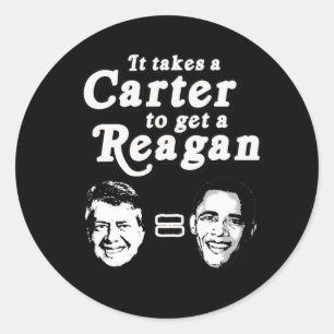Ein Carter braucht einen Reagan Runder Aufkleber
