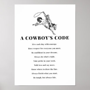 Ein Cowboy-Kodex Druck, Schwarz und Weiß, Wilder W Poster