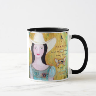 Ein Cowgirl weiß…, dass das Leben nicht über das Tasse