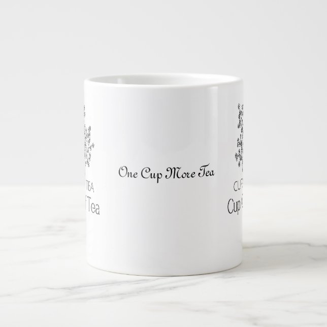 Ein Cup mit mehr Tee Jumbo-Tasse (Vorderseite)