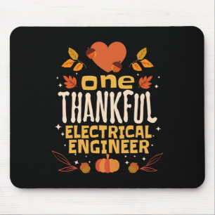 Ein dankbarer Erntedank für Elektroingenieur Mousepad