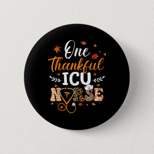 Ein dankbarer Icu Nurse Erntedank Funny Nursing Button