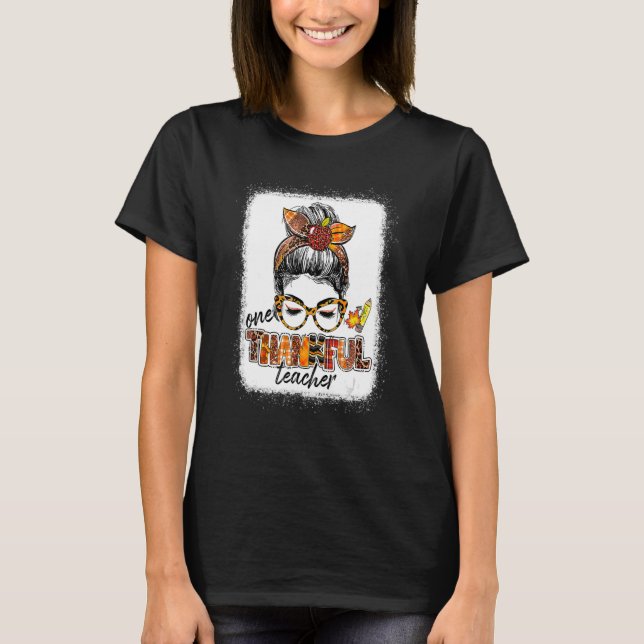 Ein dankbarer Lehrer Messy Bun Niedlicher Herbst H T-Shirt (Vorderseite)