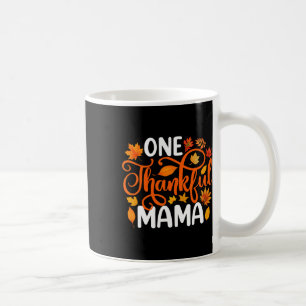 Ein dankbarer Mama Funny Herbst Herbst Erntedank Kaffeetasse