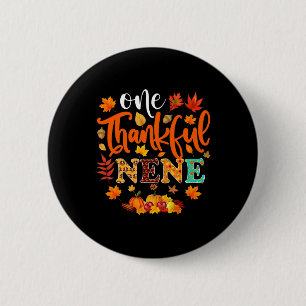 Ein dankbarer Nene Funny Herbst Herbst Erntedank Button
