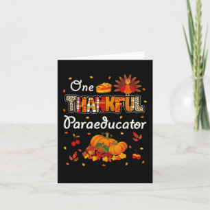 Ein dankbarer Paraeducator Türkei fallen Pumpkin a Karte