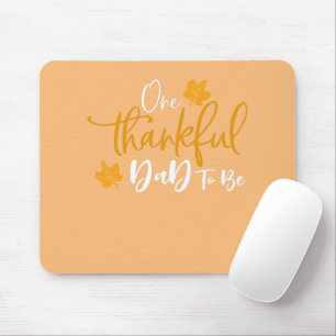 Ein dankbarer Vater, um Erntedank Schwangerschaft Mousepad