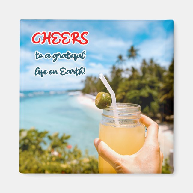 Ein dankbares Leben auf Erden Magnet (Vorne)