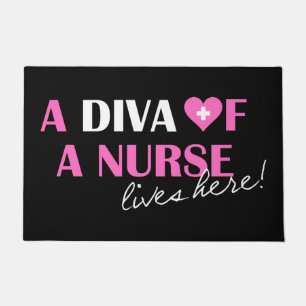 "Ein Diva einer Krankenschwester lebt hier!" Fußmatte