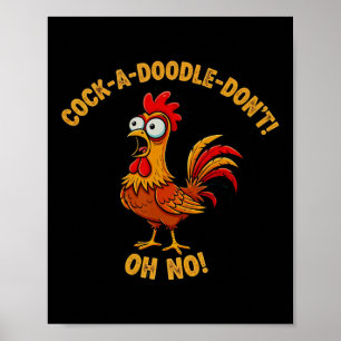 Ein Doodle hat keine lustige Hühnermentalität Humo Poster