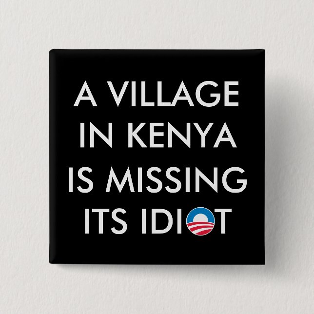 Ein Dorf in Kenia ist sein Idiot vermisst Button (Vorderseite)