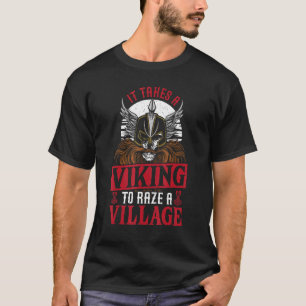 Ein Dorf zu züchten dauert ein Wettstreit - Nordeu T-Shirt