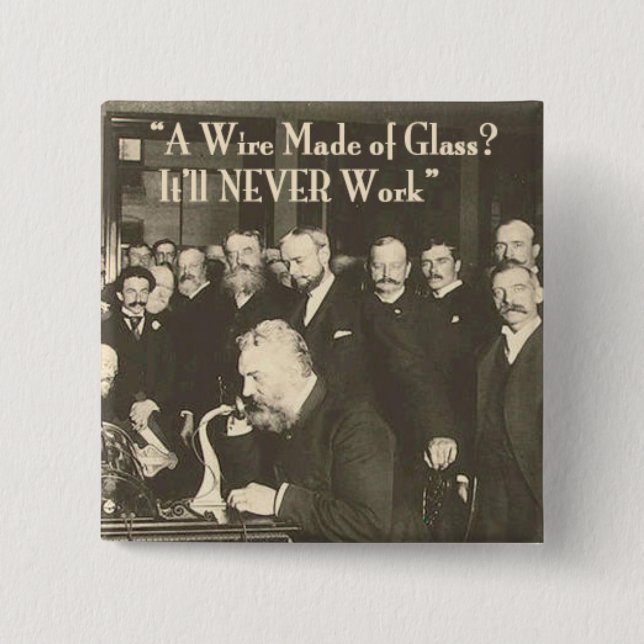 Ein Draht aus Glas, Humor Tech Button (Vorderseite)