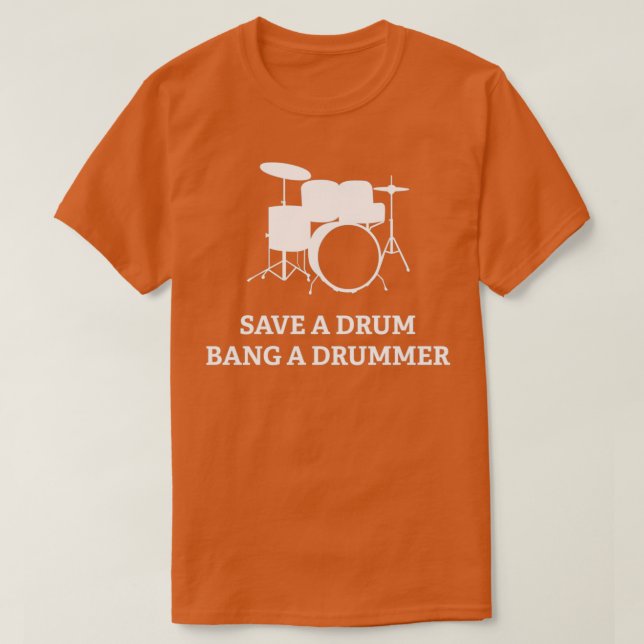 Ein Drum Bang Ein DrummerTShirt gerettet 1  T-Shirt (Design vorne)
