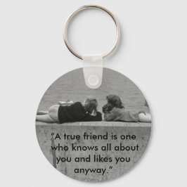 Ein echter Freund Schlüsselanhänger