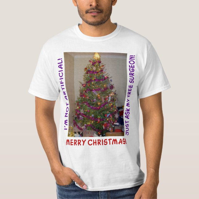 Ein echter Weihnachtsbaum T-Shirt (Vorderseite)