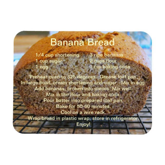 Ein einfaches Rezept für Bananenbrot auf einem Mag Magnet (Horizontal)