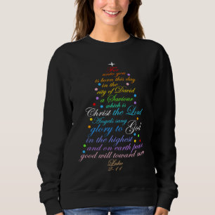Ein Erretter ist Geboren Luke 2-11 Weihnachtsbaum  Sweatshirt