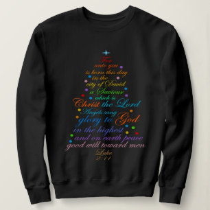 Ein Erretter ist Geboren Luke 2-11 Weihnachtsbaum  Sweatshirt