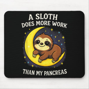 Ein Faultier wirkt mehr - das Bewusstsein für Diab Mousepad