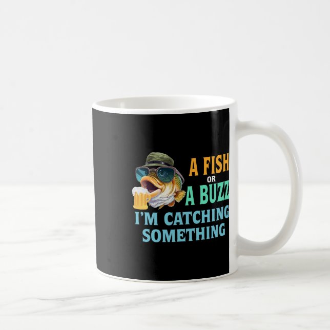 Ein Fisch oder ein Buzz, den ich fische Kaffeetasse (Rechts)