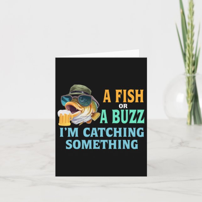 Ein Fisch oder ein Buzz, den ich fische Karte (Vorderseite)