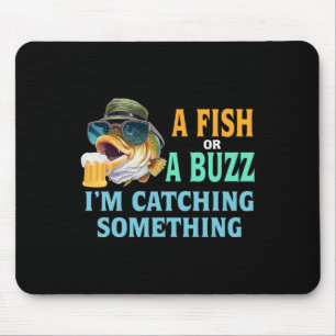 Ein Fisch oder ein Buzz, den ich fische Mousepad