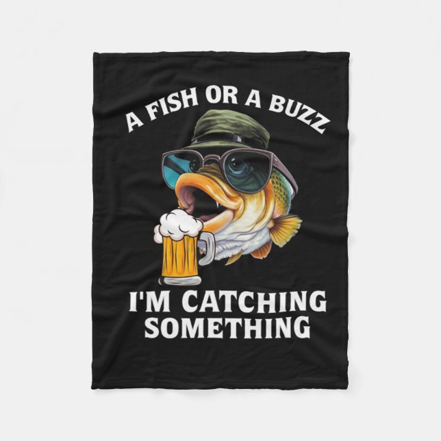 Ein Fisch oder ein Buzz, ich fange etwas Fleecedecke (Vorderseite)
