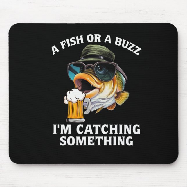 Ein Fisch oder ein Buzz, ich fange etwas Mousepad (Vorne)