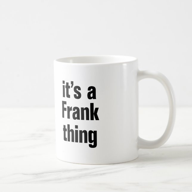 ein Frank Kaffeetasse (Rechts)