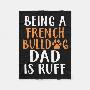 Ein französischer Bulldog-Vater ist der Vater Ruff Fleecedecke