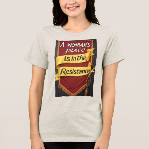 Ein Frauenplatz ist in der Resistenz Tri-Blend Shirt