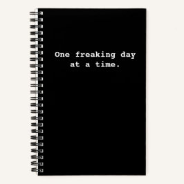EIN FREAKING TAG ZU EINER ZEIT NOTIZBUCH